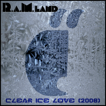 Clear Ice Love (2008 remix)